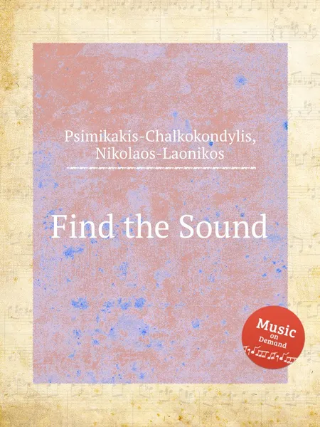 Обложка книги Find the Sound, N. Psimikakis-Chalkokondylis