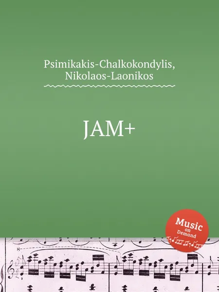 Обложка книги JAM+, N. Psimikakis-Chalkokondylis