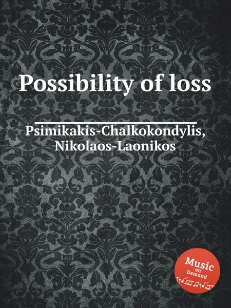 Обложка книги Possibility of loss, N. Psimikakis-Chalkokondylis