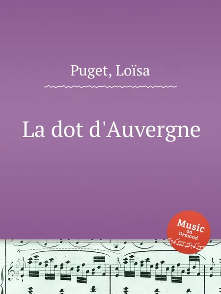 Обложка книги La dot d'Auvergne, L. Puget