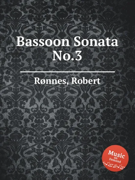 Обложка книги Bassoon Sonata No.3, R. Rønnes