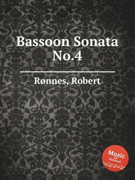 Обложка книги Bassoon Sonata No.4, R. Rønnes