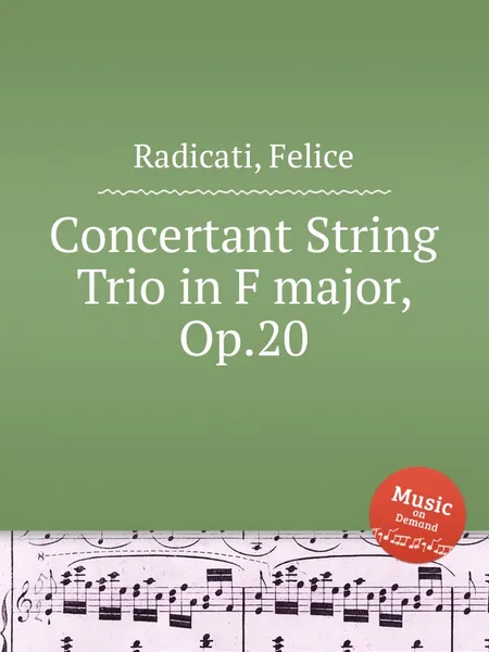 Обложка книги Concertant String Trio in F major, Op.20, F. Radicati