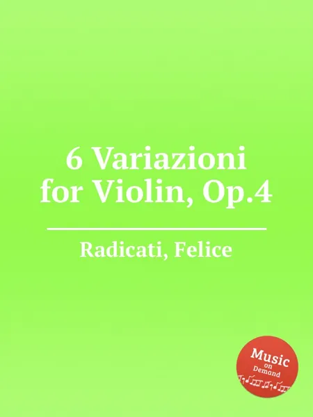 Обложка книги 6 Variazioni for Violin, Op.4, F. Radicati