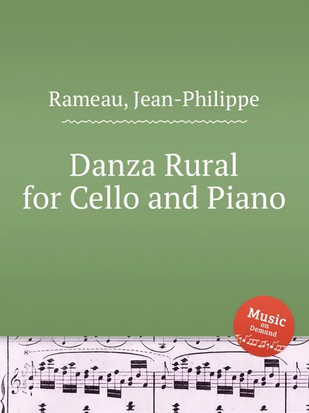 Обложка книги Danza Rural for Cello and Piano, J. Rameau