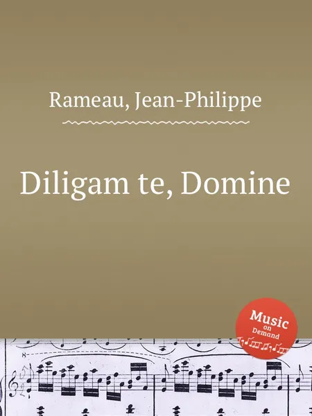 Обложка книги Diligam te, Domine, J. Rameau