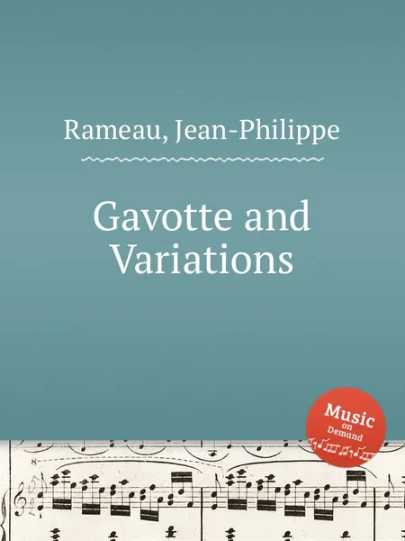 Обложка книги Gavotte and Variations, J. Rameau