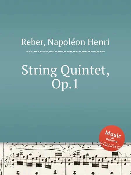 Обложка книги String Quintet, Op.1, N.H. Reber