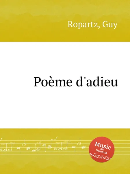 Обложка книги Poеme d'adieu, G. Ropartz