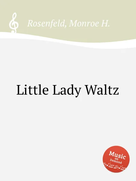 Обложка книги Little Lady Waltz, M.H. Rosenfeld