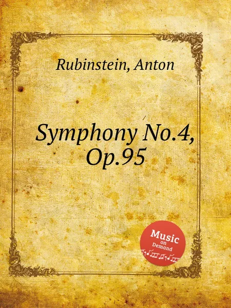 Обложка книги Symphony No.4, Op.95, A. Rubinstein