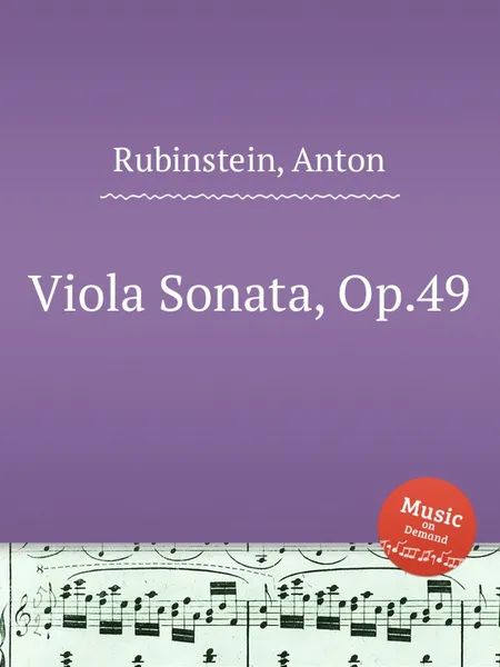 Обложка книги Viola Sonata, Op.49, A. Rubinstein