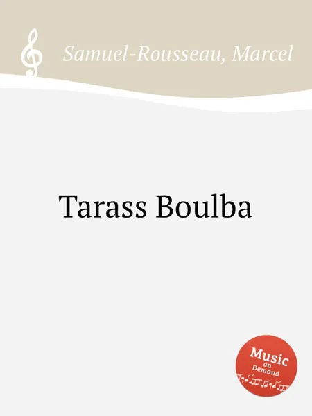 Обложка книги Tarass Boulba, M. Samuel-Rousseau
