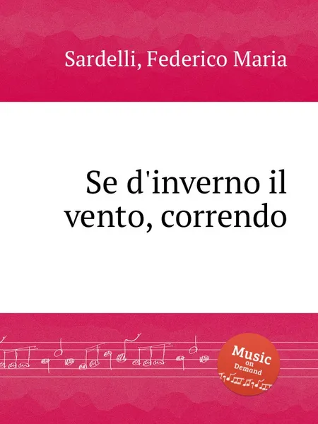 Обложка книги Se d'inverno il vento, correndo, F.M. Sardelli