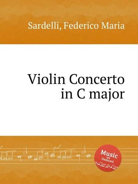 Обложка книги Violin Concerto in C major, F.M. Sardelli