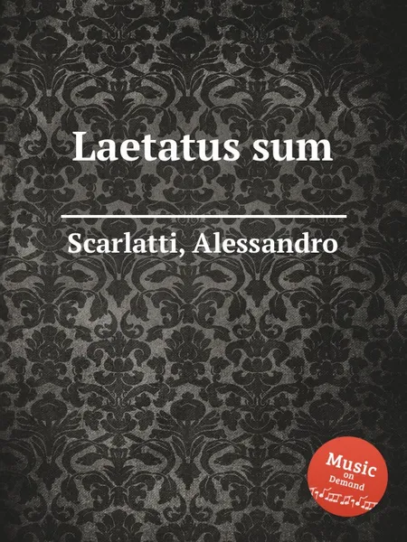 Обложка книги Laetatus sum, A. Scarlatti