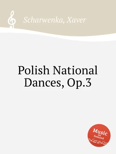 Обложка книги Polish National Dances, Op.3, X. Scharwenka