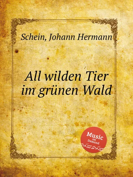 Обложка книги All wilden Tier im grunen Wald, J.H. Schein