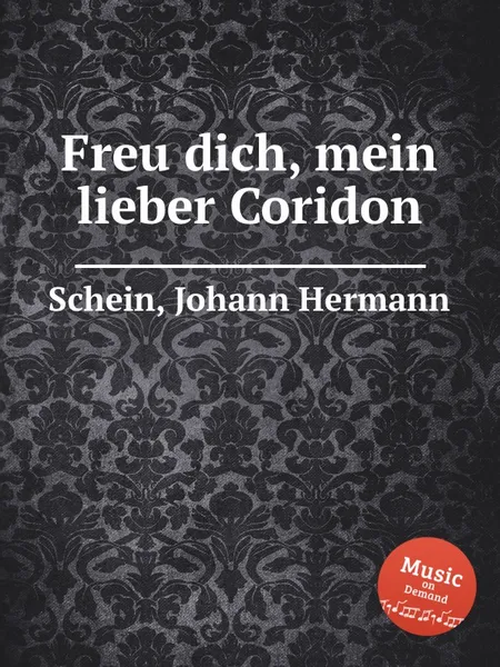 Обложка книги Freu dich, mein lieber Coridon, J.H. Schein