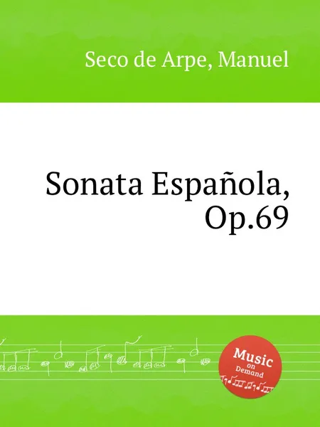 Обложка книги Sonata Espanola, Op.69, M.S. de Arpe
