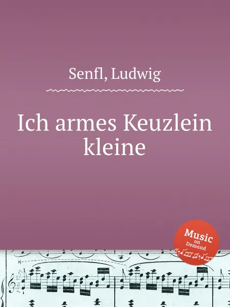 Обложка книги Ich armes Keuzlein kleine, L. Senfl