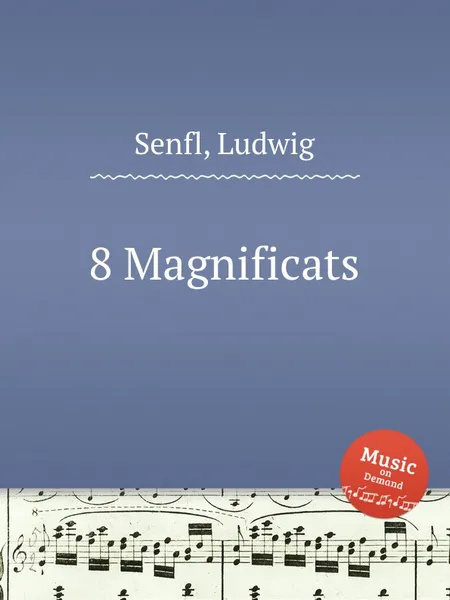 Обложка книги 8 Magnificats, L. Senfl