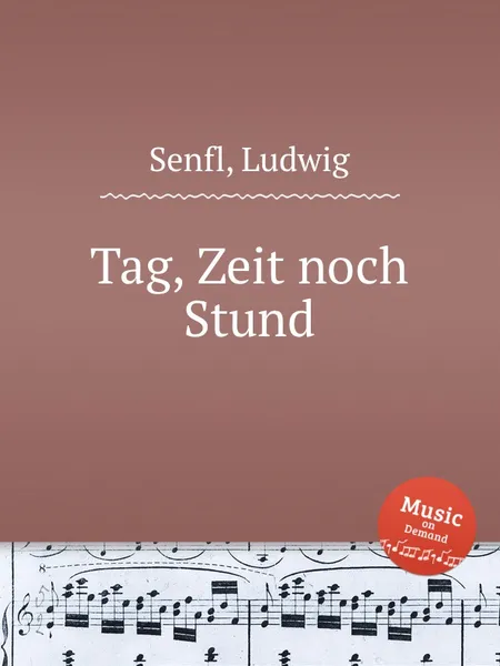 Обложка книги Tag, Zeit noch Stund, L. Senfl