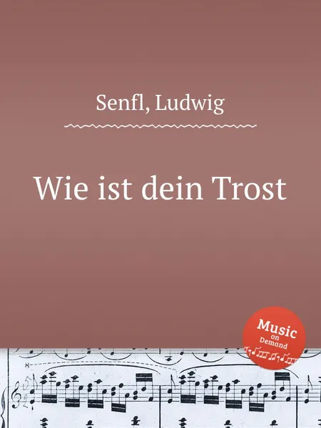 Обложка книги Wie ist dein Trost, L. Senfl