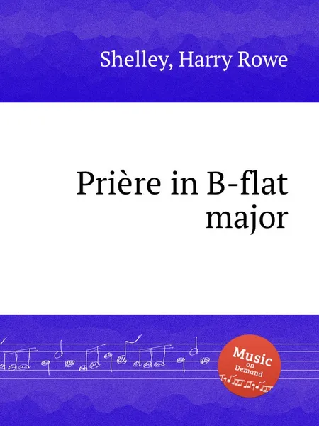 Обложка книги Priеre in B-flat major, H.R. Shelley