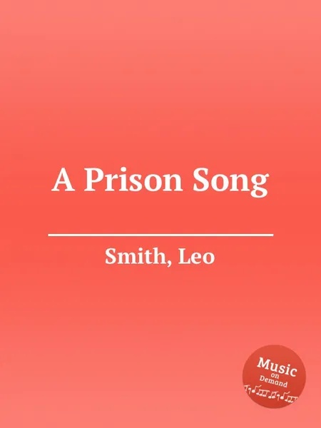 Обложка книги A Prison Song, L. Smith