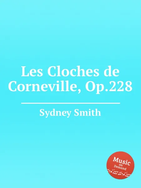 Обложка книги Les Cloches de Corneville, Op.228, S. Smith