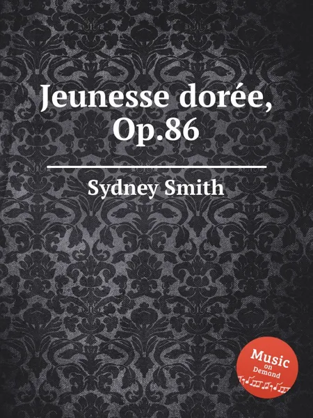 Обложка книги Jeunesse dorеe, Op.86, S. Smith