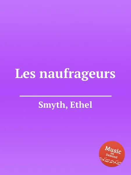 Обложка книги Les naufrageurs, E. Smyth