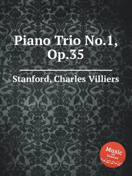 Обложка книги Piano Trio No.1, Op.35, C.V. Stanford