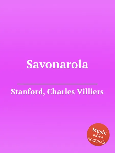 Обложка книги Savonarola, C.V. Stanford