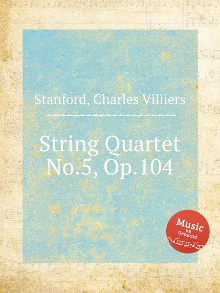 Обложка книги String Quartet No.5, Op.104, C.V. Stanford