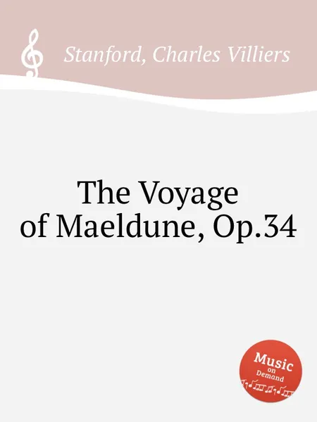 Обложка книги The Voyage of Maeldune, Op.34, C.V. Stanford