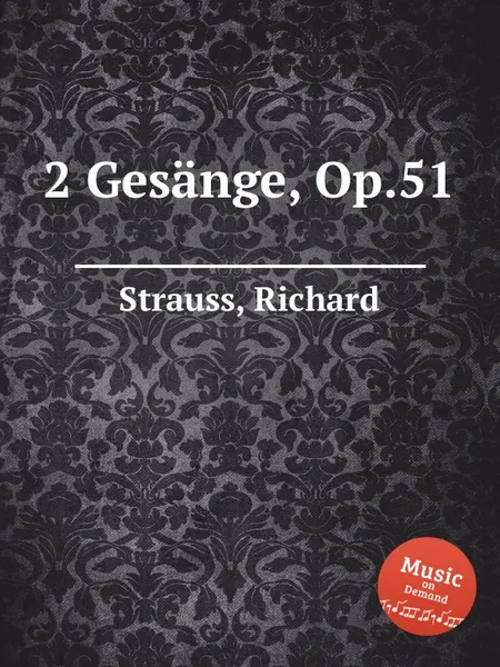 Обложка книги 2 Gesange, Op.51, R. Strauss