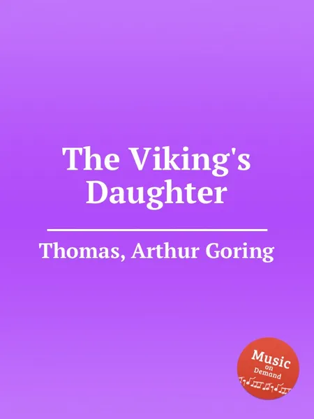 Обложка книги The Viking's Daughter, A.G. Thomas