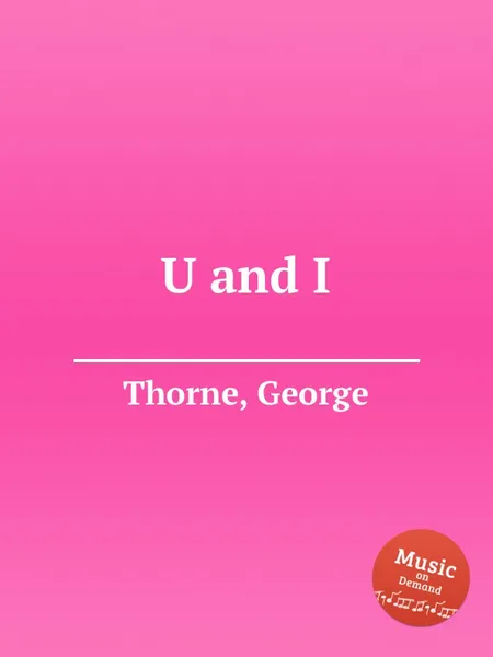 Обложка книги U and I, G. Thorne