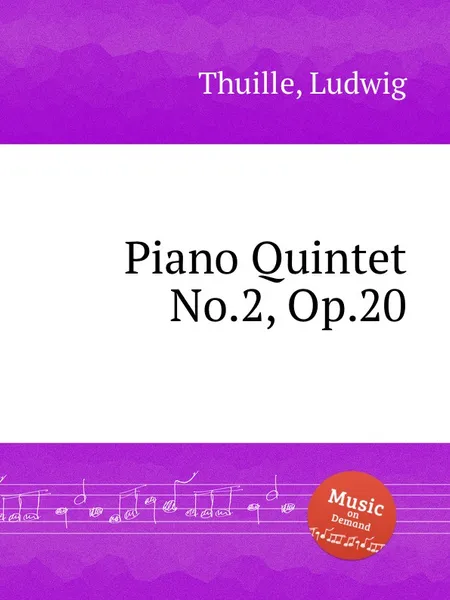 Обложка книги Piano Quintet No.2, Op.20, L. Thuille