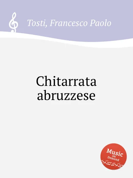 Обложка книги Chitarrata abruzzese, F.P. Tosti