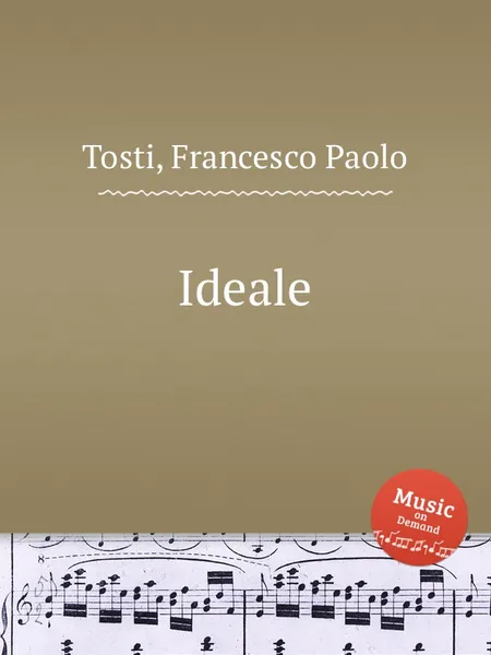 Обложка книги Ideale, F.P. Tosti