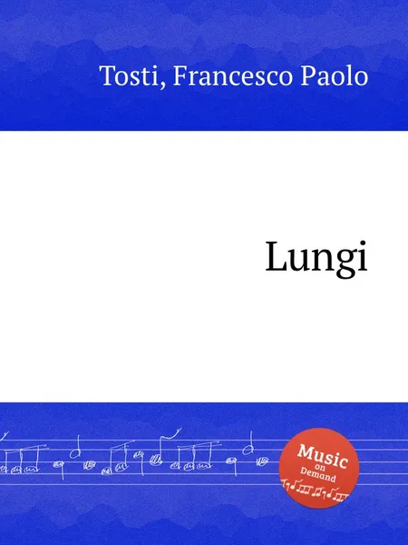 Обложка книги Lungi, F.P. Tosti