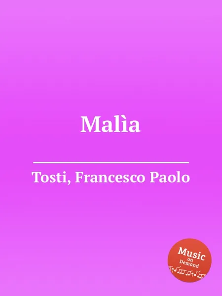 Обложка книги Malia, F.P. Tosti