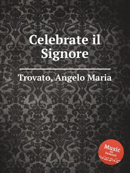 Обложка книги Celebrate il Signore, A.M. Trovato