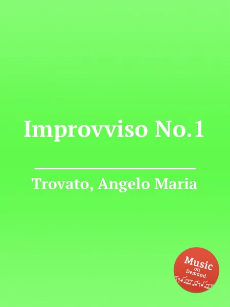 Обложка книги Improvviso No.1, A.M. Trovato