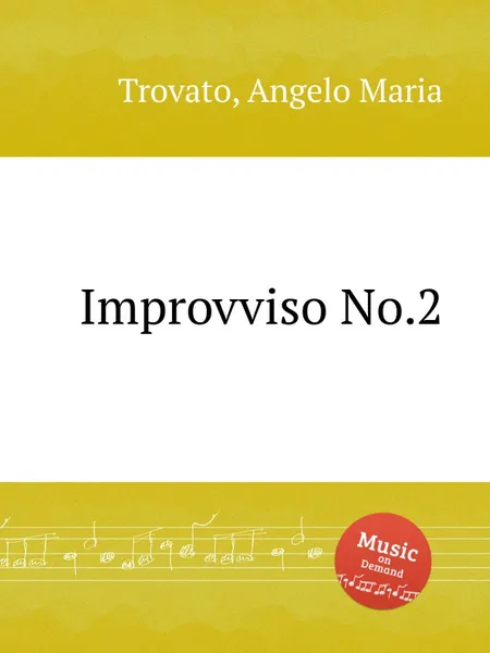 Обложка книги Improvviso No.2, A.M. Trovato