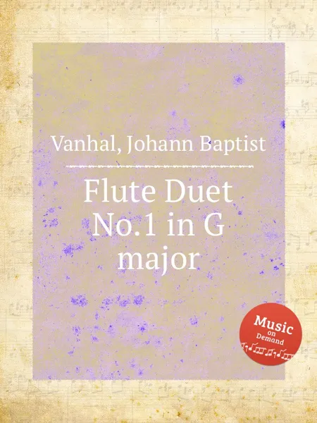 Обложка книги Flute Duet No.1 in G major, J.B. Vanhal