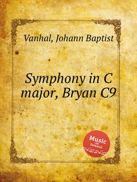 Обложка книги Symphony in C major, Bryan C9, J.B. Vanhal